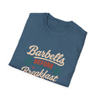 Barbells Before Breakfast T-Shirt
