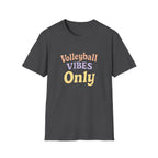 Volleyball Vibes Only T-Shirt