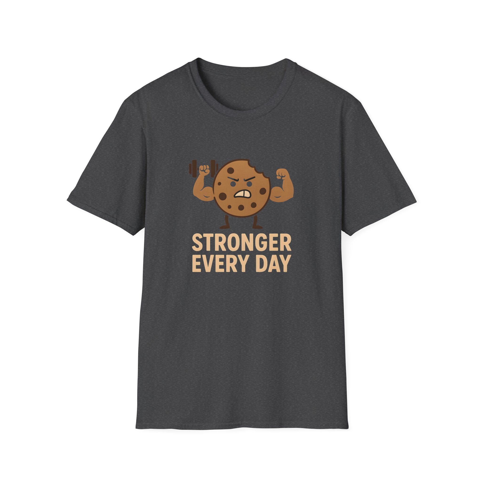 Stronger Every Day T-Shirt