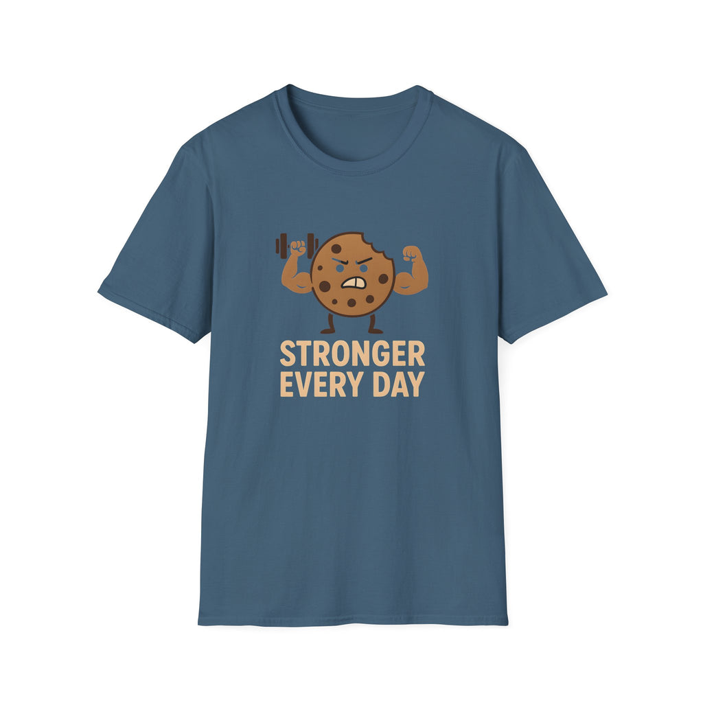 Stronger Every Day T-Shirt