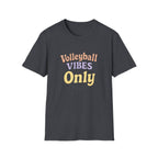Volleyball Vibes Only T-Shirt