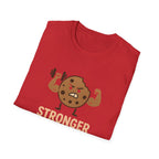 Stronger Every Day T-Shirt